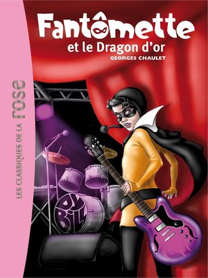cover image of Fantômette 41--Fantômette et le dragon d'or
